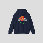 Keep Going Keep Growing Hoodie