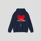 Be Kind To Yourself Hoodie